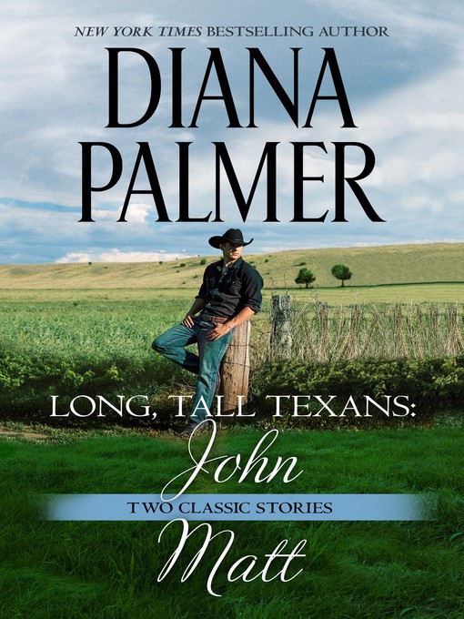 Title details for John / Matt by Diana Palmer - Available